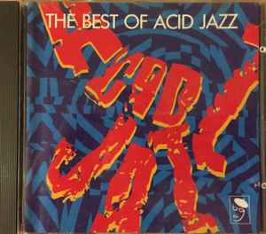 The Best Of Acid Jazz (1989, CD) - Discogs
