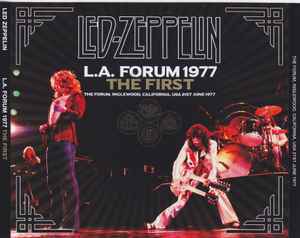 Led Zeppelin – L.A. Forum 1977 The First (2017, 2nd Press, CD 