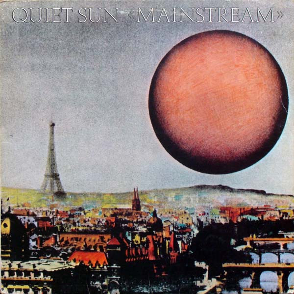 Quiet Sun Mainstream (1977, Vinyl) Discogs