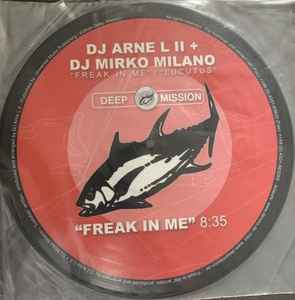 DJ Arne L II vs. Mirko Milano - Freak In Me / Lucutus