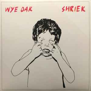 Wye Oak – The Louder I Call, The Faster It Runs (2018, Vinyl