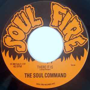 There It Is - The Soul Command