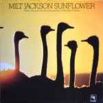 Milt Jackson – Sunflower (1973, Gatefold, Vinyl) - Discogs