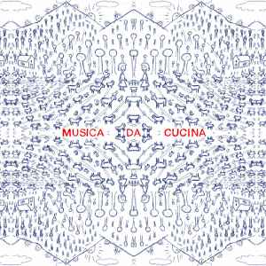 Musica Da Cucina - Musica Da Cucina album cover