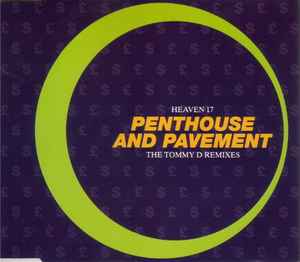 Heaven 17 - Penthouse And Pavement (The Tommy D Remixes) album cover