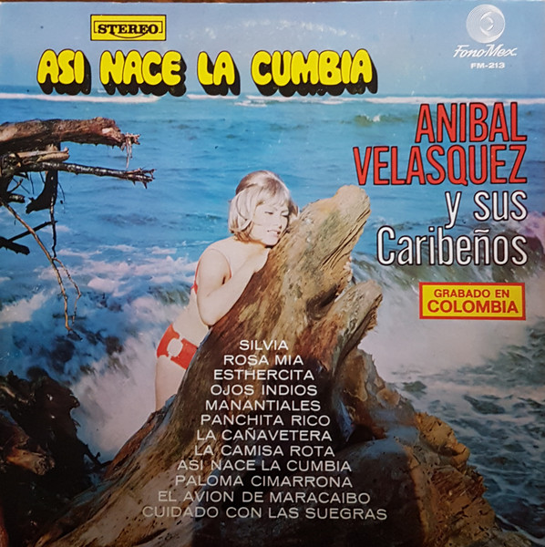 Aníbal Velásquez Y El Conjunto Los Caribeños – Aníbal Velásquez Y