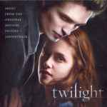 Twilight (Music From The Original Motion Picture Soundtrack) (2008 