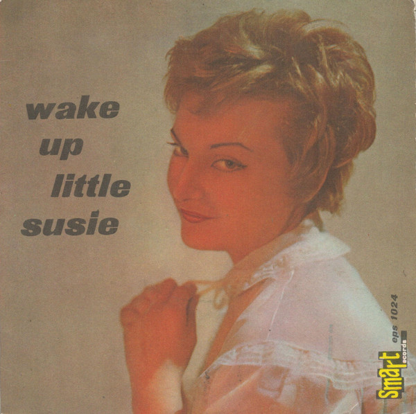 Wake Up Little Susie (1958, 4 Prong centre, Vinyl) - Discogs