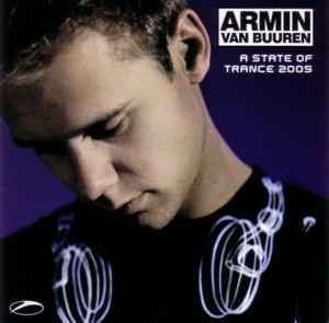 Armin van Buuren - A State Of Trance 2005 album cover