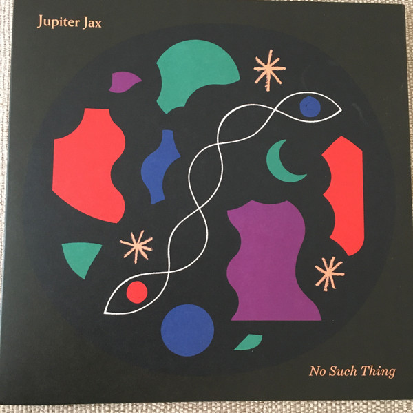 Jupiter Jax – No Such Thing (2020, Vinyl) - Discogs