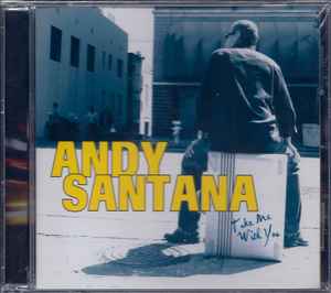 Andy Santana - Take Me With You album cover
