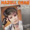 Hazell Dean - Searchin'