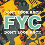 Don't Look Back / Fine Young Cannibals