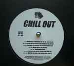 Cover of Chill Out, 2004, Vinyl