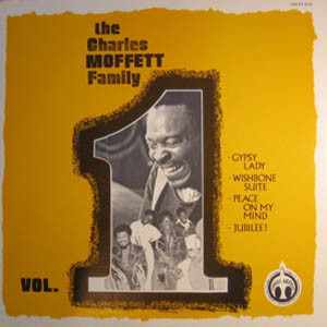 The Charles Moffett Family – Vol. 1 (1975, Vinyl) - Discogs