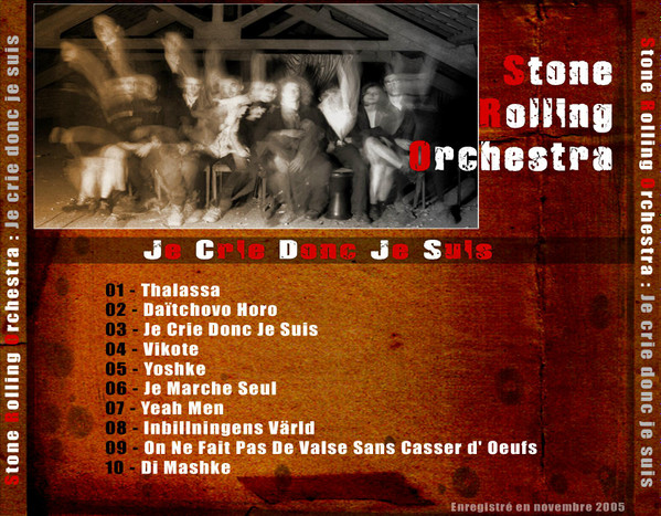 télécharger l'album Stone Rolling Orchestra - Je Crie Donc Je Suis