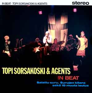 Topi Sorsakoski & Agents - In Beat