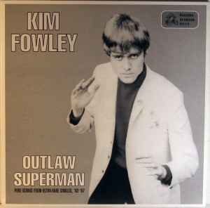 Kim Fowley - Outlaw Superman album cover
