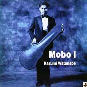 Kazumi Watanabe - Mobo I album cover