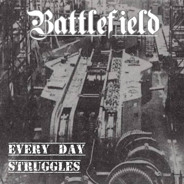 last ned album Battlefield - Every Day Struggles