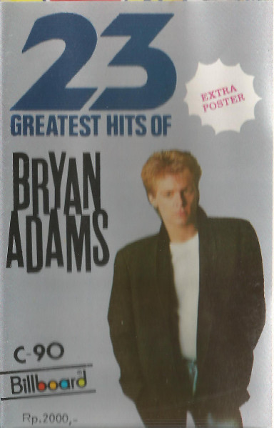 Bryan Adams 23 Greatest Hits Of Bryan Adams Releases Discogs
