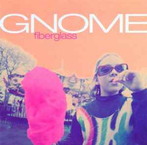 Gnome (2) - Fiberglass album cover