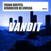 Frank Dueffel* - Atardecer De Eivissa