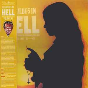 Hillbillies In Hell - Country Music's Tormented Testament (1952-1974) Volume XI - Various