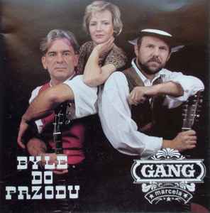 Gang Marcela - Byle Do Przodu album cover