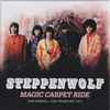 Steppenwolf - Magic Carpet Ride (The Dunhill / ABC Years 1967 - 1971)