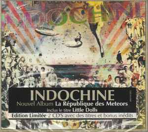 Indochine - La République Des Meteors