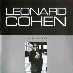 Leonard Cohen – I'm Your (1988, -