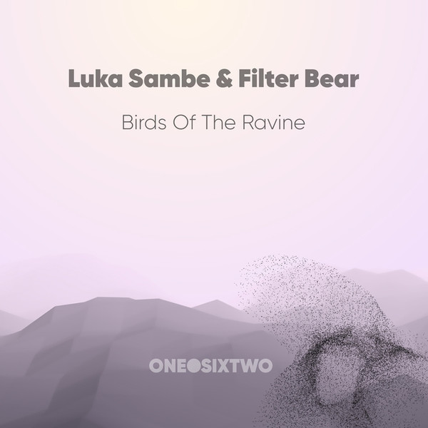 ladda ner album Luka Sambe & Filter Bear - Birds Of The Ravine