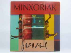 Portada de album Minxoriak - Gozozale
