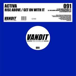 Rise Above / Get On With It - Activa