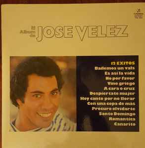 José Vélez - El Album De Jose Velez  album cover