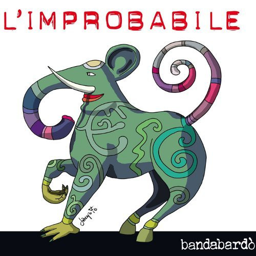 baixar álbum Bandabardò - Limprobabile