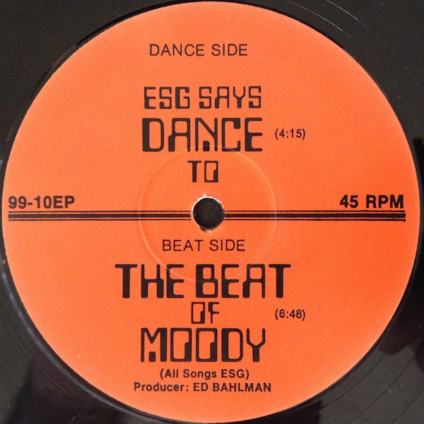 ESG – ESG Says Dance To The Beat Of Moody (1982, Pink/Black Labels 