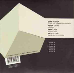 Evan Parker / Barry Guy / Paul Lytton - Scenes In The House Of Music
