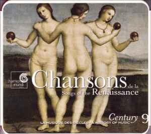Chansons De La Renaissance (Songs Of The Renaissance) - Various