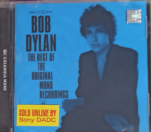 Bob Dylan – The Best Of The Original Mono Recordings (2010, CD