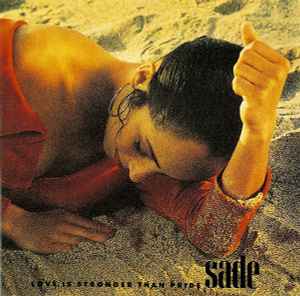 Love Is Stronger Than Pride - Sade