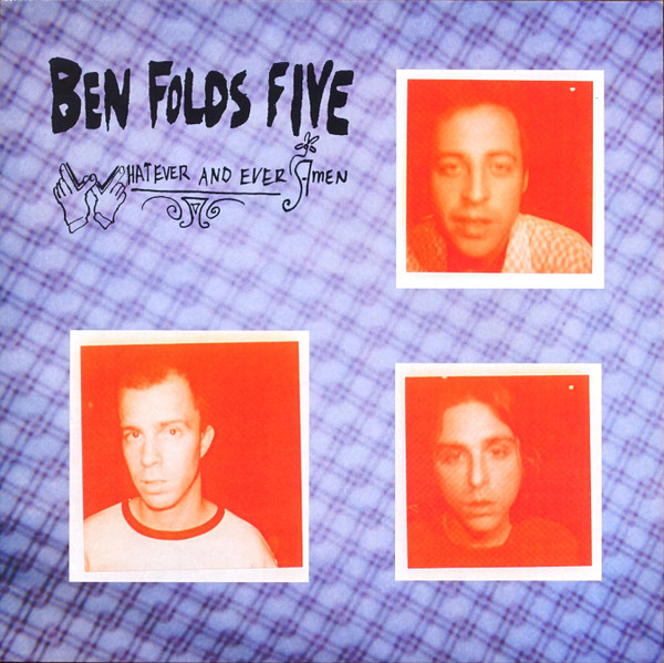 Ben Folds Five – Whatever And Ever Amen (1997, Vinyl) - Discogs