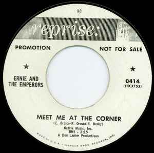 Ernie & The Emperors - Meet Me At The Corner / Got A Lot I Want To Say album cover