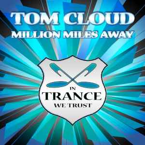 Million Miles Away - Tom Cloud