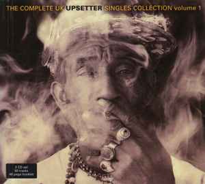 The Complete UK Upsetter Singles Collection Volume 1 - Various