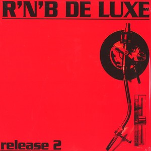 lataa albumi Unknown Artist - RNB De Luxe Release 2