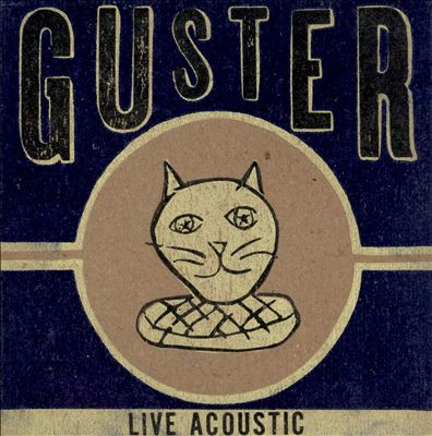 Guster - Live Acoustic | Releases | Discogs