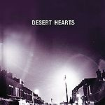 last ned album Desert Hearts - No More Art