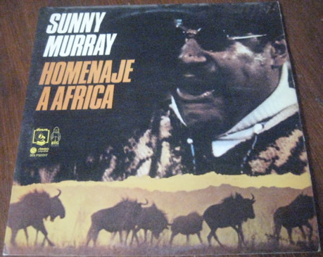 Sunny Murray – Hommage To Africa (1970, Gatefold, Vinyl) - Discogs